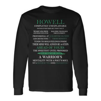 Howell Name Howell Completely Unexplainable Long Sleeve T-Shirt - Seseable