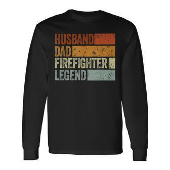Husband Dad Firefighter Legend Vintage Fathers Day Long Sleeve T-Shirt - Thegiftio UK