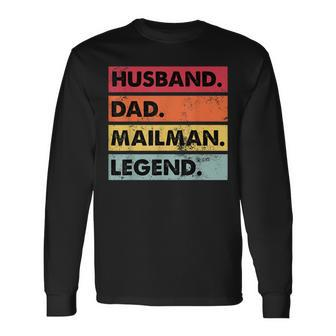 Husband Dad Mailman Legend Funny Postal Worker Men Women Long Sleeve T-shirt Graphic Print Unisex - Seseable