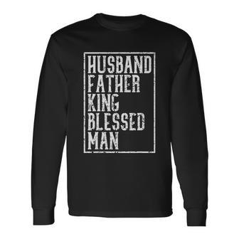 Husband Father King Blessed Man Black Pride Dad Long Sleeve T-Shirt - Monsterry AU