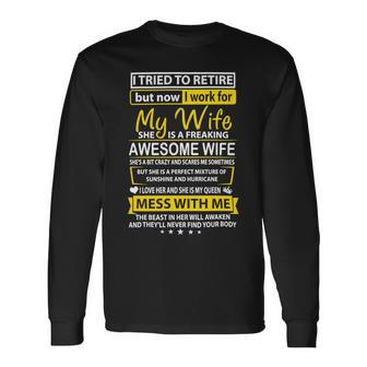 Husband Wife I Tried To Retire But Now I Work For My Wife She Is A Freaking 130 Couple Long Sleeve T-Shirt - Monsterry