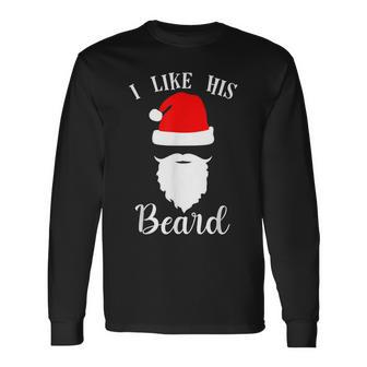 I Like His Beard I Like Her Butt Matching Couples Christmas Men Women Long Sleeve T-shirt Graphic Print Unisex - Seseable