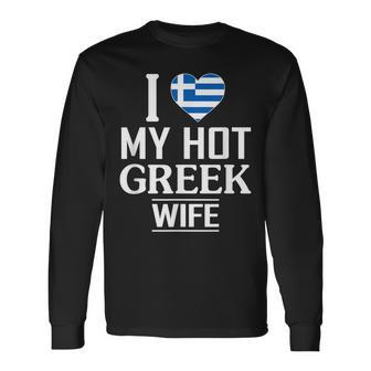I Love My Hot Greek Wife Men Women Long Sleeve T-shirt Graphic Print Unisex - Seseable
