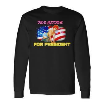 Ice Spice For President Usa Flag Long Sleeve T-Shirt T-Shirt | Mazezy