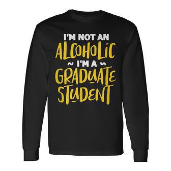 Ich Bin Kein Alkoholiker, Doktorand Lustiges Trink-Langarmshirts - Seseable