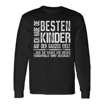 Ich Habe Die Besten Kinder Der Welt Geschenk Für Papa Langarmshirts - Seseable