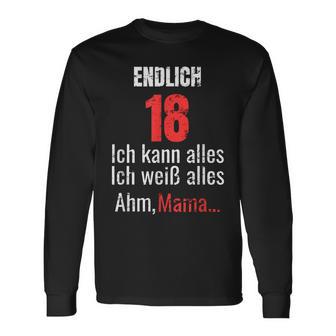 Ich Weiß Alles Ähm Mama Lustiges 18 Geburtsags Langarmshirts - Seseable