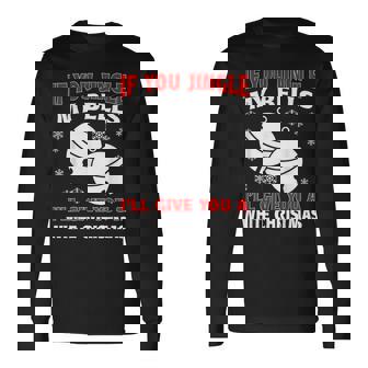 If You Jingle My Bells Ill Give You A White Funny Christmas Men Women Long Sleeve T-shirt Graphic Print Unisex - Seseable