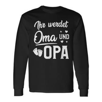 Ihr Werdet Oma Und Opa Geschenk Für Werdende Großeltern Langarmshirts - Seseable