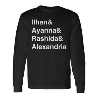 Ilhan Ayanna Rashida Alexandria Congress Democrat Long Sleeve T-Shirt T-Shirt | Mazezy