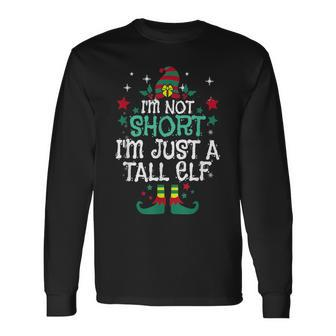 Im Not Short Im Just A Tall Elf Family Christmas Pajamas Men Women Long Sleeve T-shirt Graphic Print Unisex - Seseable