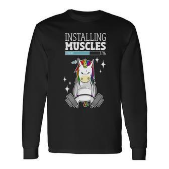 Installing Muscles Unicorn Gym Shirt Long Sleeve T-Shirt - Seseable