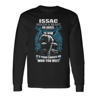 Issac Name Issac And A Mad Man In Him Long Sleeve T-Shirt - Seseable