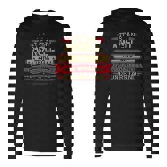Its An Angell Thing You Wouldnt Understand Angell For Angell Men Women Long Sleeve T-shirt Graphic Print Unisex - Seseable