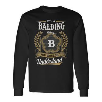 Its A Balding Thing You Wouldnt Understand Shirt Balding Crest Coat Of Arm Long Sleeve T-Shirt - Seseable