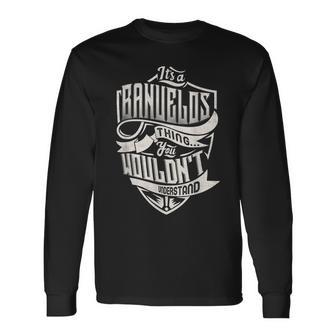 Its A Banuelos Thing You Wouldnt Understand Classic Name Long Sleeve T-Shirt - Seseable