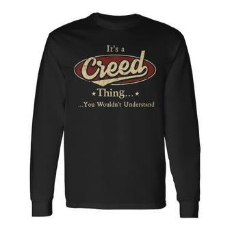 Its A Creed Thing You Wouldnt Understand Personalized Name With Name Printed Creed Long Sleeve T-Shirt - Seseable