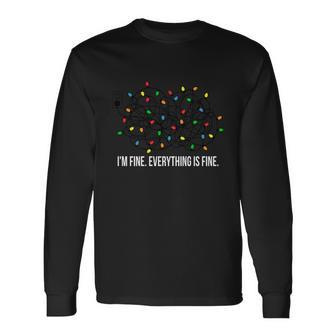 Its Fine Im Fine Everything Is Fine Teacher Xmas Lights Long Sleeve T-Shirt - Monsterry UK
