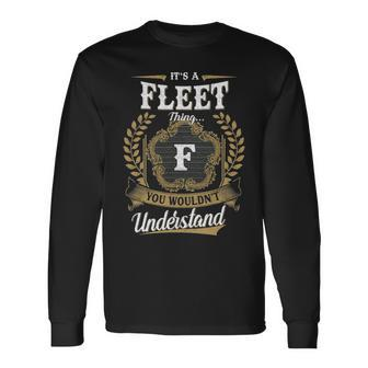 Its A Fleet Thing You Wouldnt Understand Shirt Fleet Crest Coat Of Arm Long Sleeve T-Shirt - Seseable