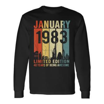 January 1983 Limited Edition 40 Years Of Being Awesome Long Sleeve T-Shirt - Seseable