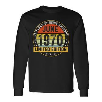 June 1970 Limited Edition 53 Years Of Being Awesome Long Sleeve T-Shirt - Seseable