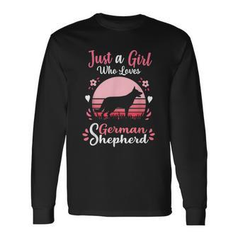 Just A Girl Who Loves German Shepherd Dog Long Sleeve T-Shirt - Seseable