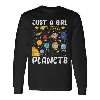 Just A Girl Who Loves Planets Solar Space Science Lover Girl Long Sleeve T-Shirt T-Shirt | Mazezy