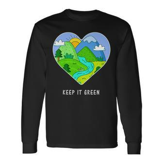 Keep It Green Save The Planet Shirt Earth Day 2019 Idea Long Sleeve T-Shirt T-Shirt | Mazezy