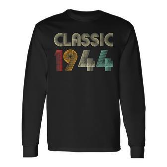 Klassisch 1944 Vintage 79 Geburtstag Geschenk Classic Langarmshirts - Seseable