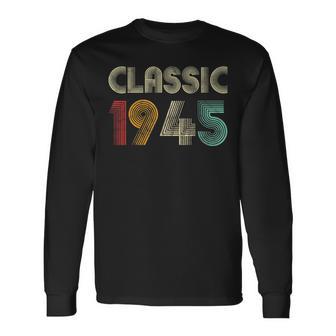 Klassisch 1945 Vintage 78 Geburtstag Geschenk Classic Langarmshirts - Seseable