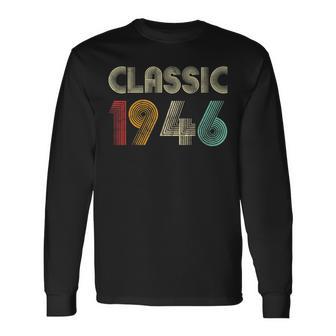 Klassisch 1946 Vintage 77 Geburtstag Geschenk Classic Langarmshirts - Seseable