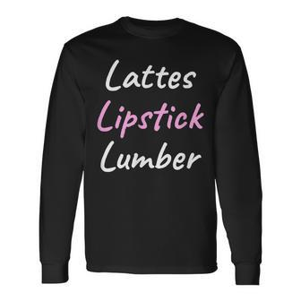 Lattes Lipstick Lumber Women Men Women Long Sleeve T-Shirt T-shirt Graphic Print - Thegiftio UK