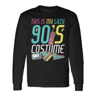 This Is My Lazy 90S Costume Retro 1990S Theme Party Nineties Long Sleeve T-Shirt | Mazezy AU