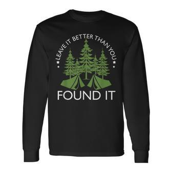 Leave It Better Than You Found It Camping Nature Men Women Long Sleeve T-shirt Graphic Print Unisex - Seseable