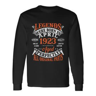 Legend 1923 Vintage 100Th Birthday Born In April 1923 Long Sleeve T-Shirt - Monsterry