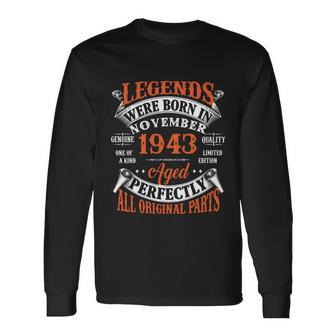 Legend 1943 Vintage 80Th Birthday Born In November 1943 Long Sleeve T-Shirt - Monsterry UK