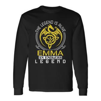 The Legend Is Alive Emma Name Long Sleeve T-Shirt - Seseable