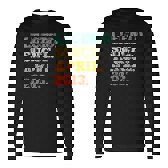 Legend Since April 2013 10Th Birthday 90 Years Old Long Sleeve T-Shirt | Mazezy