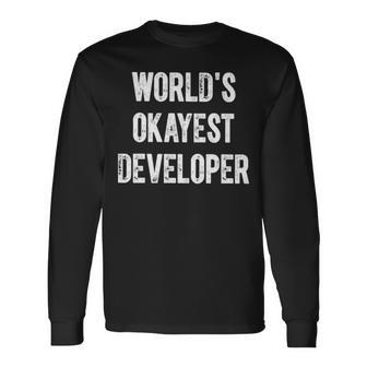 Lente Game Dev World Okayest Developer Long Sleeve T-Shirt T-Shirt | Mazezy UK