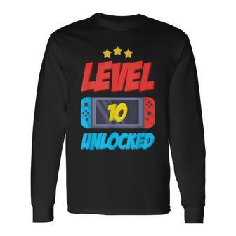 Level 10 Unlocked 10Th Birthday Gaming Lover Long Sleeve T-Shirt T-Shirt | Mazezy