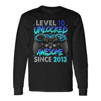 Level 10 Unlocked Awesome Since 2013 10Th Birthday Gaming Long Sleeve T-Shirt T-Shirt | Mazezy