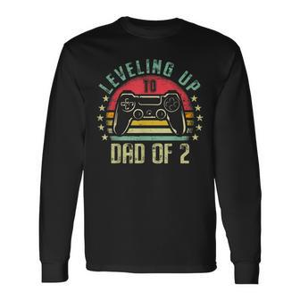 Leveling Up To Dad Of 2 Daddy Again Leveled Up Video Gamer Long Sleeve T-Shirt - Thegiftio UK