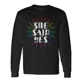 Lgbt Bachelorette Party Yes Engagement Long Sleeve T-Shirt T-Shirt | Mazezy