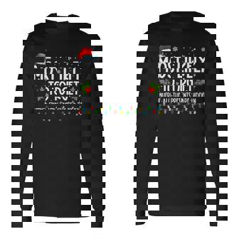 Most Likely To Forget Where All The Presents Are Hidden Xmas Men Women Long Sleeve T-Shirt T-shirt Graphic Print - Thegiftio