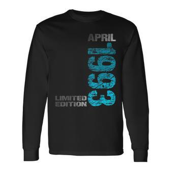 Limited Edition April 1993 30Th Birthday Born 1993 Long Sleeve T-Shirt T-Shirt | Mazezy