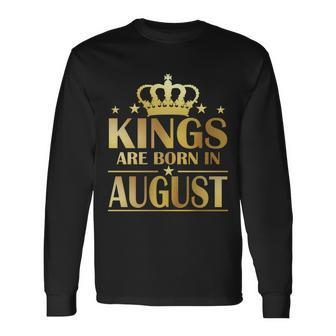 Limited Edition Kings Are Born In August Long Sleeve T-Shirt - Monsterry UK