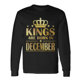 Limited Edition Kings Are Born In December Gold Print Long Sleeve T-Shirt - Monsterry
