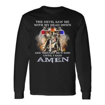 Lion The Devil Saw Me With My Head Down And Thought Long Sleeve T-Shirt | Mazezy