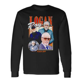 Logan Roy Fuck Off Long Sleeve T-Shirt T-Shirt | Mazezy