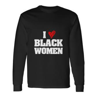 I Love Black Women Men Women Long Sleeve T-Shirt T-shirt Graphic Print - Thegiftio UK